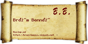 Brém Bennó névjegykártya